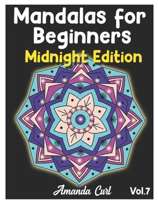 Book cover for Mandalas for Beginners Midnight Edition