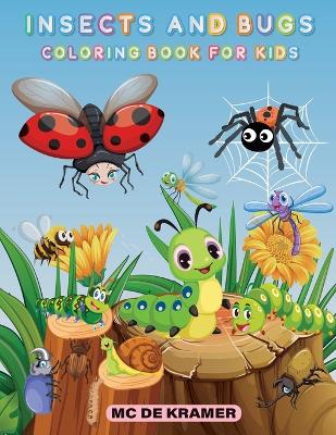 Book cover for Insects and bugs coloring book for kids