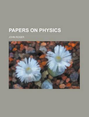 Book cover for Papers on Physics