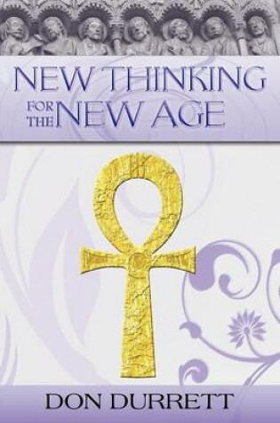 Cover of New Thinking For The New Age