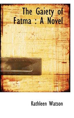 Book cover for The Gaiety of Fatma