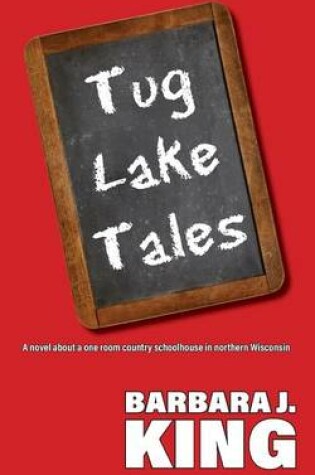 Cover of Tug Lake Tales