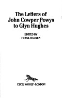 Book cover for Letters of John Cowper Powys to Glyn Hughes