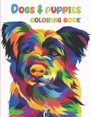 Book cover for Dogs & Puppies Coloring Book