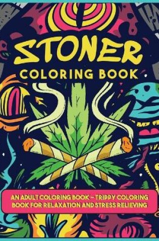 Cover of A Stoner Coloring Book