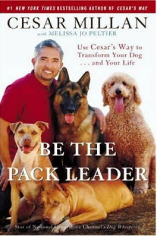 Cover of Be the Pack Leader