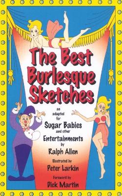 Book cover for The Best Burlesque Sketches