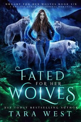 Cover of Fated for Her Wolves