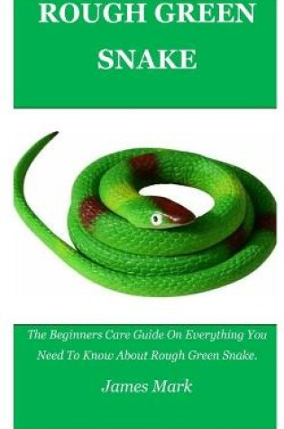 Cover of Rough Green Snake