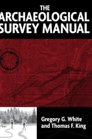 Cover of The Archaeological Survey Manual