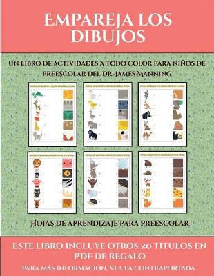 Cover of Hojas de aprendizaje para preescolar (Empareja los dibujos)