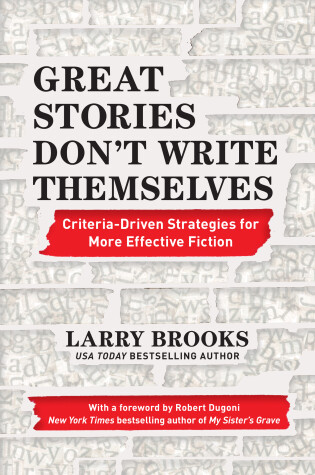 Cover of Great Stories Don't Write Themselves