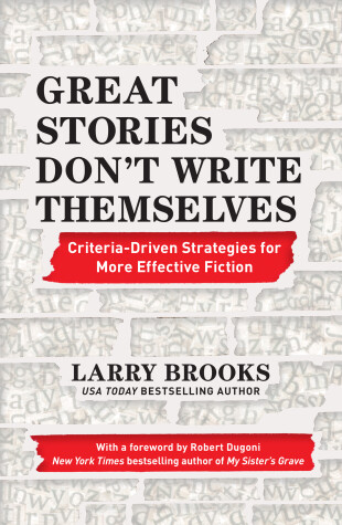 Book cover for Great Stories Don't Write Themselves