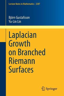 Cover of Laplacian Growth on Branched Riemann Surfaces