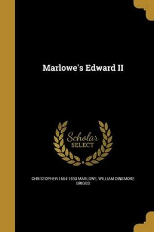 Cover of Marlowe's Edward II