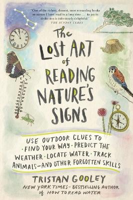 Book cover for The Lost Art of Reading Nature's Signs