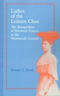 Book cover for Ladies of the Leisure Class