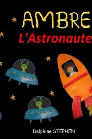 Cover of Ambre l'Astronaute
