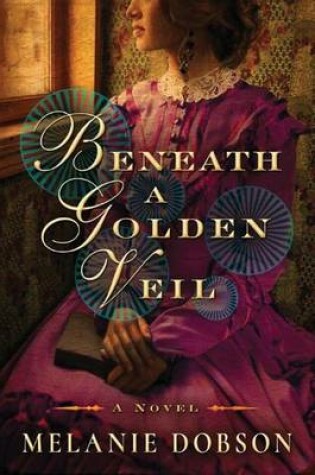 Cover of Beneath a Golden Veil