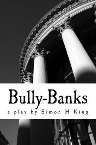 Cover of Bully-Banks (Modern Plays)