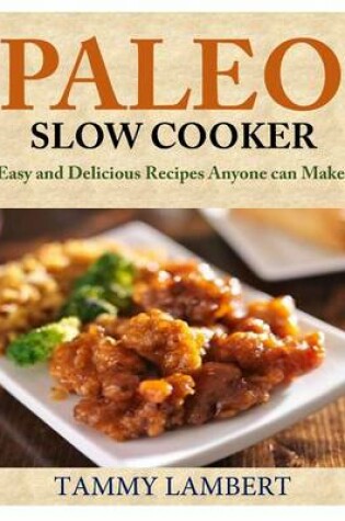 Cover of Paleo Slow Cooker