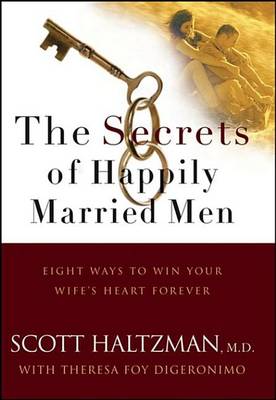 Book cover for The Secrets of Happily Married Men