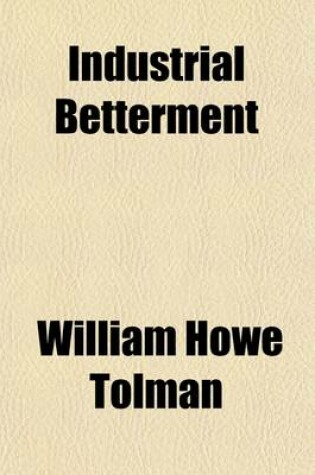 Cover of Industrial Betterment