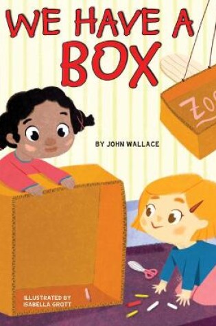 Cover of We Have a Box