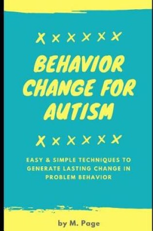 Cover of Behavior Change for Autism