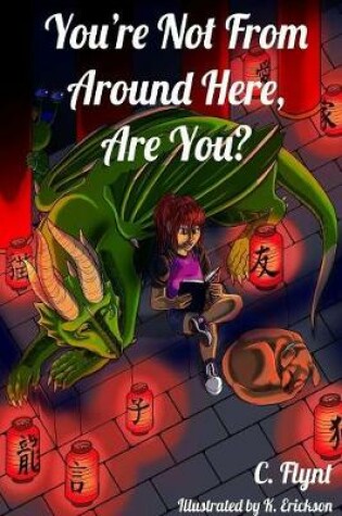 Cover of You're Not From Around Here, Are You?