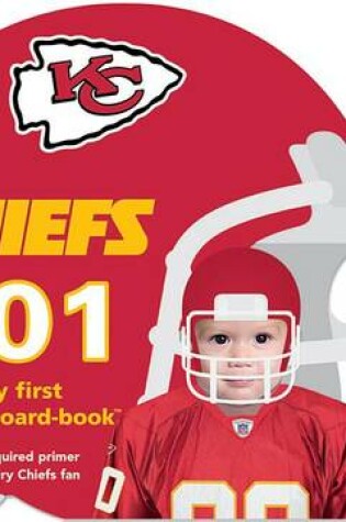 Cover of Kansas City Chiefs 101