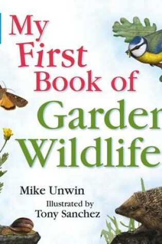 Cover of RSPB My First Book of Garden Wildlife