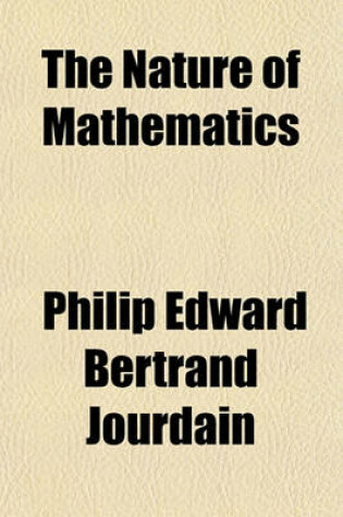 Cover of The Nature of Mathematics