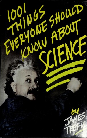 Book cover for 1001 Things Everyone Should Know about Science