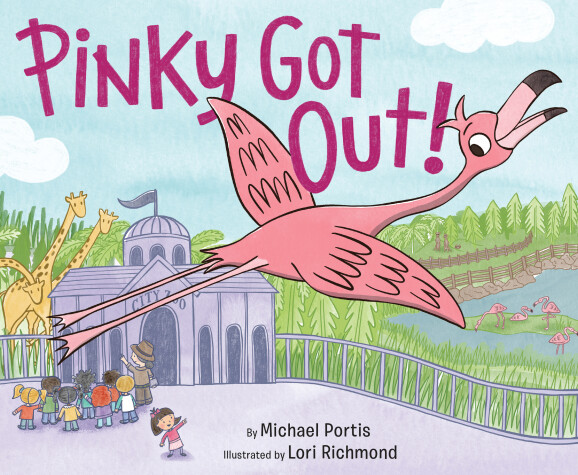 Pinky Got Out! by Michael Portis, Lori Richmond