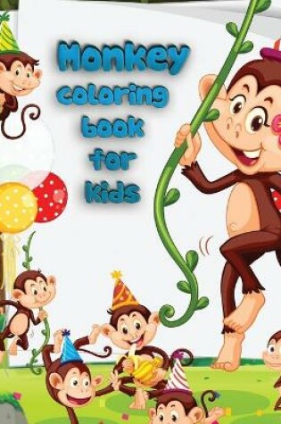 Cover of Monkey coloring book for kids