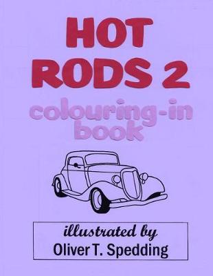 Book cover for Hot Rods 2 colouring-in Book