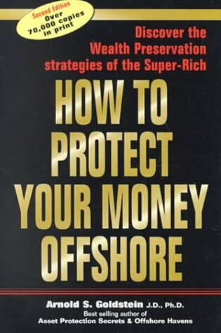 Cover of How to Protect Your Money Offshore