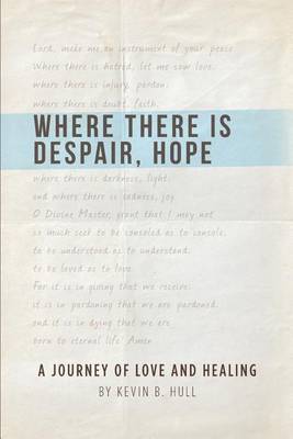 Book cover for Where There Is Despair, Hope