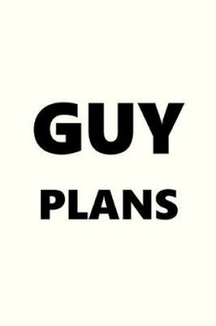 Cover of 2020 Daily Planner For Men Guy Plans Black Font White Design 388 Pages