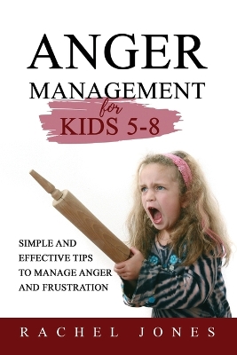 Book cover for Anger Management for Kids 5-8