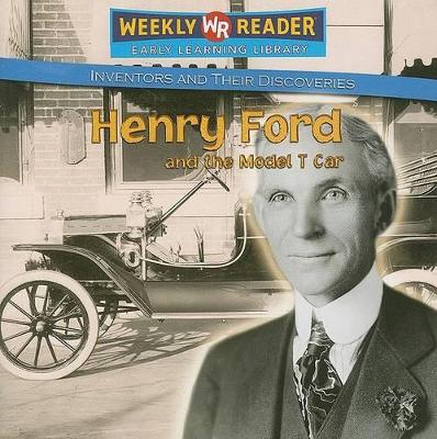 Cover of Henry Ford and the Model T Car