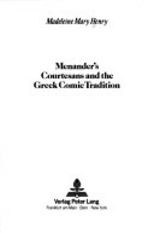 Cover of Menander's Courtesans and the Greek Comic Tradition