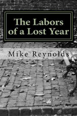 Book cover for The Labors of a Lost Year