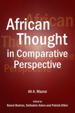 Cover of African Thought in Comparative Perspective