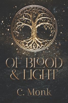 Cover of Of Blood And Light