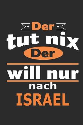 Book cover for Der tut nix Der will nur nach Israel