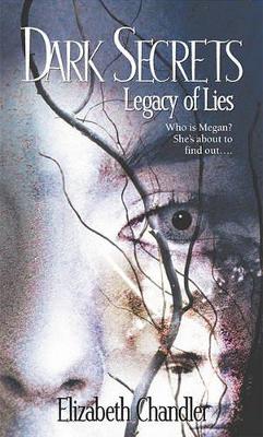 Book cover for Dark Secrets Legacy of Lies