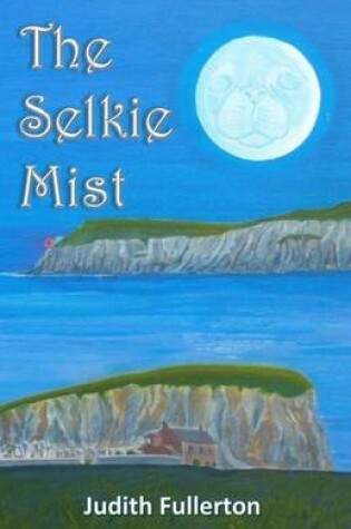 Cover of The Selkie Mist