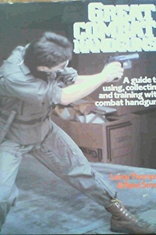 Cover of Great Combat Handguns